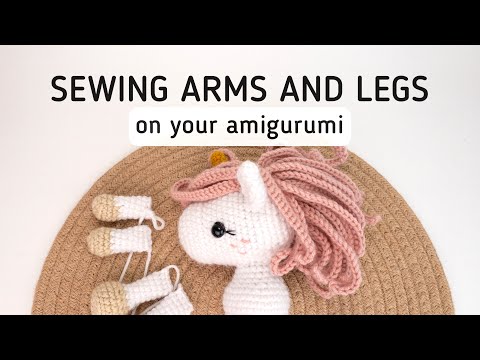 How to Sew Arms and Legs on Crochet Animals - Part 1 | Attaching Amigurumi Limbs
