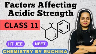 Factors affecting Acidic Strength l chemistry l Equilibrium l class11 l neet l IIT-JEE l