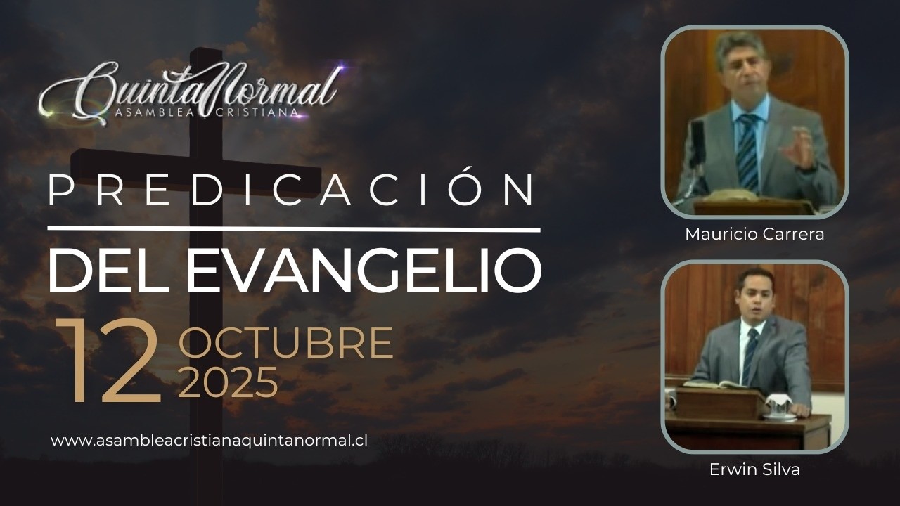 Miniatura de Predicación del Evangelio 12/10/2025 | Erwin Silva – Mauricio Carrera