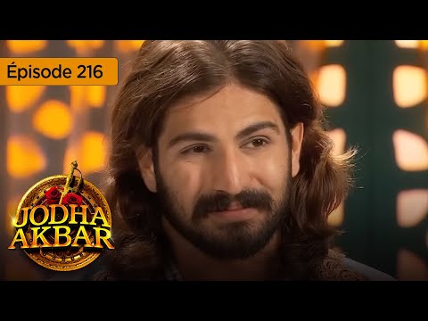 Jodha Akbar - Ep 216 - La principessa focosa e il principe senza cuore - Serie in francese - HD