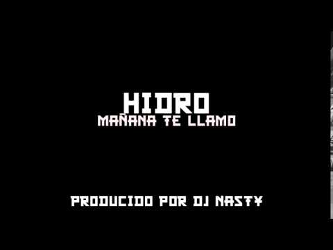 Hidro - Mañana Te Llamo