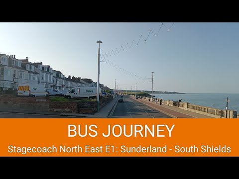 🇬🇧 BUS JOURNEY (TIMELAPSE) | Stagecoach North East E1: Sunderland ➔ South Shields