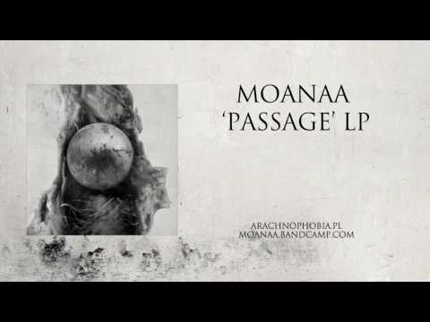 Moanaa - Passage (Full-length 2016, Arachnophobia Records)