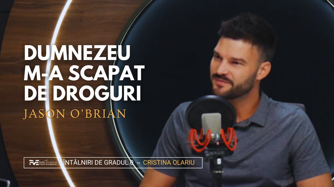 Dumnezeu m-a scăpat de droguri | Întâlniri de gradul 0