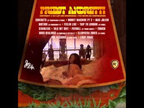 Curren$y - For Seasons (Feat-King-Chip) (Priest-Andretti-Mixtape)