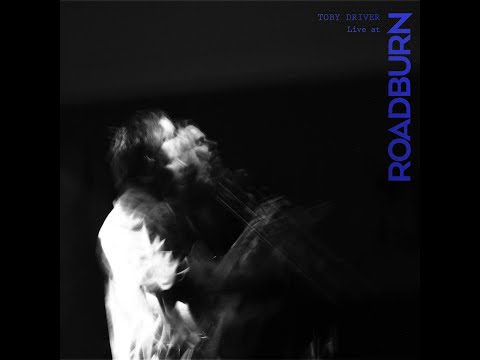 Toby Driver - Live at Roadburn