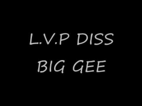 BigGee-L.V.P Diss[Prod.By LowKey]