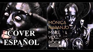 MAKE YOU ROCK - Mónica Naranjo | COVER ESPAÑOL Karaoke con Letra Song Music Pop Chica puede Cantar
