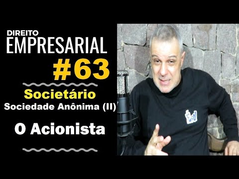 Business Law - Class #63 - Public Limited Company (II) - The Shareholder