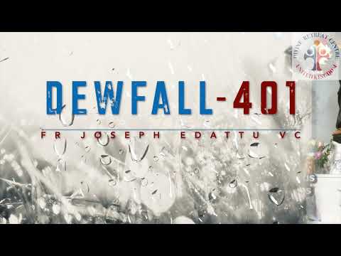 Dewfall 401 - I have a plan for you