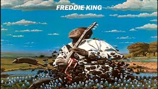 FREDDIE KING - Ain&#39;t No Sunshine