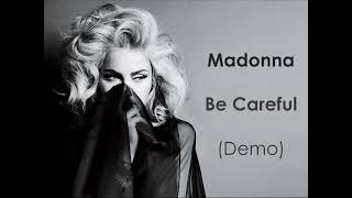 Madonna  &quot;Be Careful&quot; Rare Demo Espanol &amp; English 9convert.com