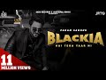 Blackia Hai Tera Yaar Ni | (Full HD) | Param Sidhu | New Punjabi Songs 2020 | Jass Records