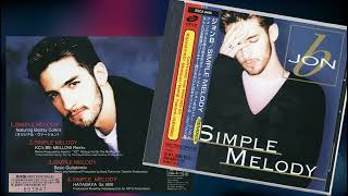 Jon B - Simple Melody (KC&#39;s Be-Mellow Remix) (1996) HQ Contemporary R&amp;B/Soul (Japan Only)