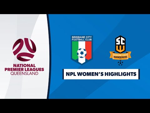 NPL Women's R1 - Brisbane City vs. Sunshine Coast Wanderers Highlights