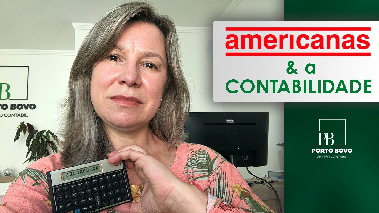 Caso AMERICANAS e a Contabilidade - O que aconteceu? | Porto Bovo Gestão Contábil
