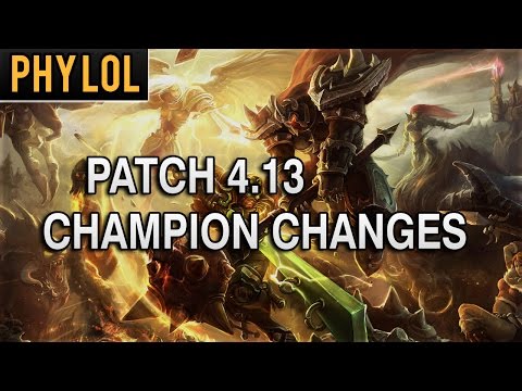 Patch 4.13 Champion Changes Analysis - What Will Really Change?