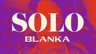 Download lagu Blanka - Solo [ Lyric Video] mp3