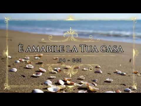 84 È amabile la Tua casa - CCI - CCB em Italiano