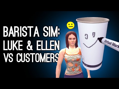 Barista Sim: LUKE & ELLEN VS CUSTOMERS