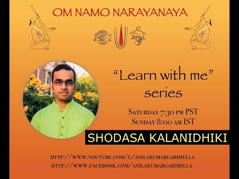 #LearnWithMe - Shodasakalanidhiki