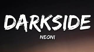 Download lagu Neoni - DARKSIDE (Lyric Video)(1080P_HD) mp3