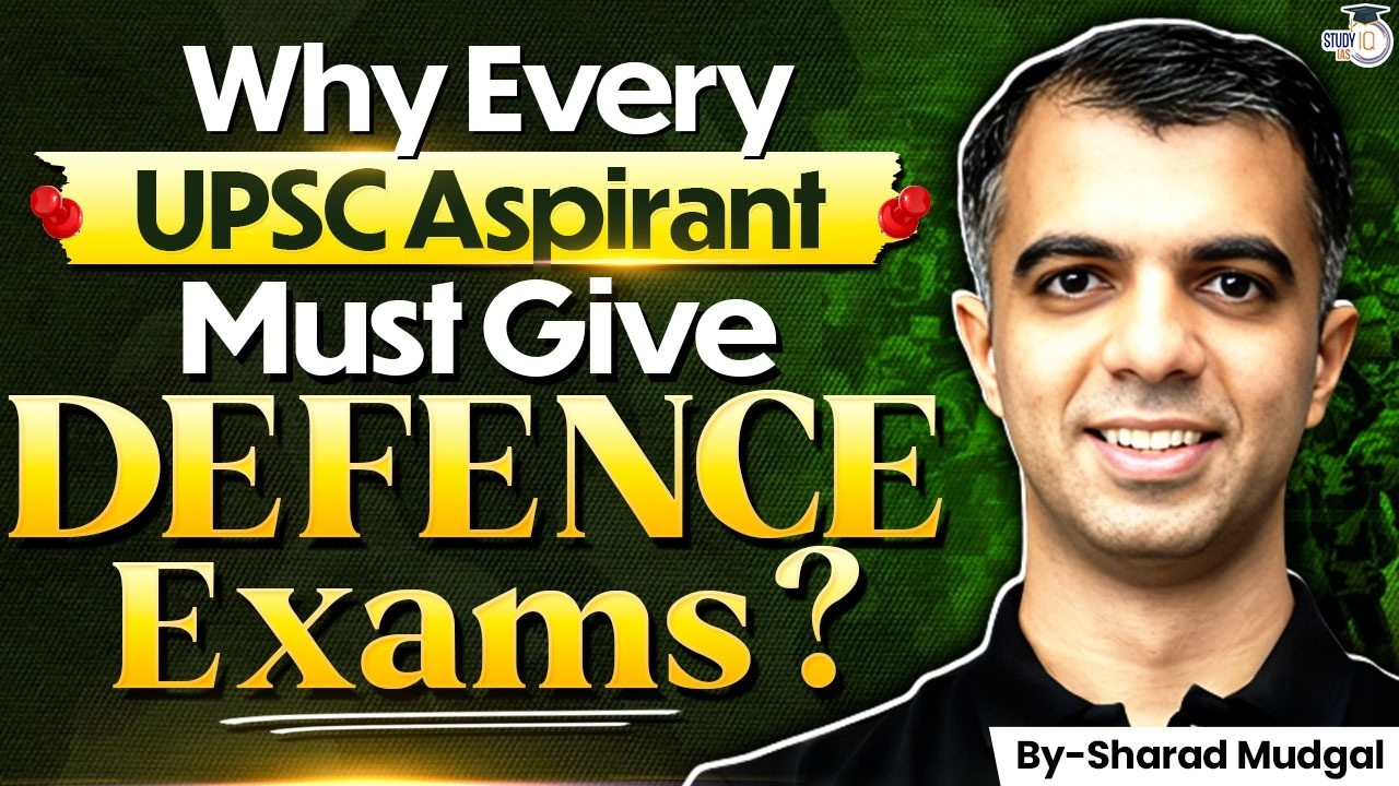 Why UPSC CSE Aspirants MUST Attempt CDS, CAPF & AFCAT? | StudyIQ IAS