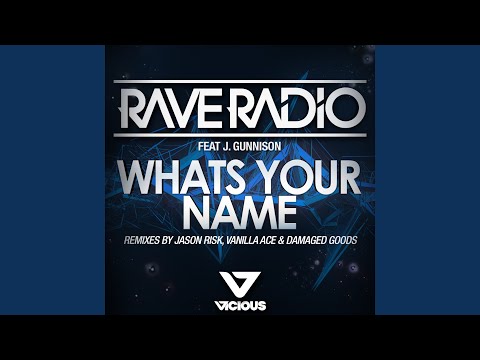 Whats Your Name (Jason Risk Remix)