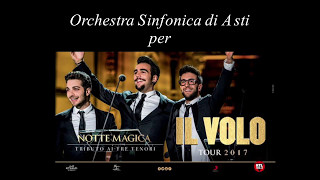 Una Notte Magica - l'Orchestra In Tour con Il Volo