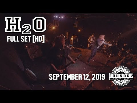 H2O - Full Set HD - Live at The Foundry Concert Club