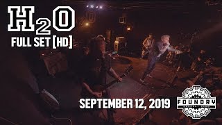 H2O - Full Set HD - Live at The Foundry Concert Club