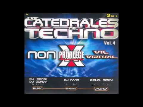Las catedrales del Techno vol.4 (2003) CD 1 Privilege X DJ Nano