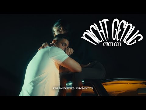 EREN CAN - NICHT GENUG (prod. by CAID/ PTL/ Lord JKO)