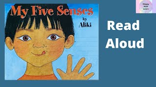My Five Senses by Aliki