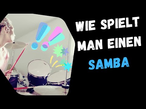 How to play samba on the drums