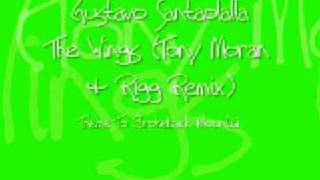 Gustavo Santaolalla - The Wings (Tony Moran & Rigg Remix)
