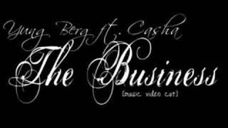 Yung Berg - The Business (Music Video Cut)