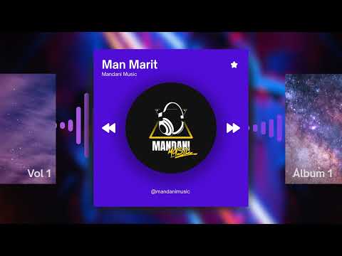 Man Marit @MandaniMusicOfficial  2025 