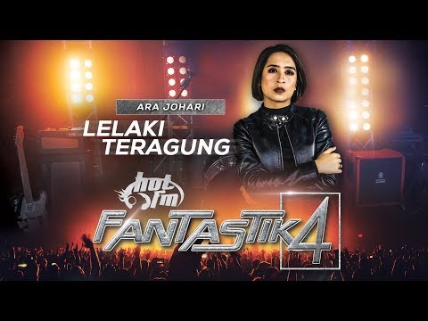 Fantastik 4 | Ara Johari - Lelaki Teragung - Minggu Akhir
