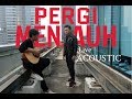 Rizky Febian - Pergi Menjauh (Live Acoustic)