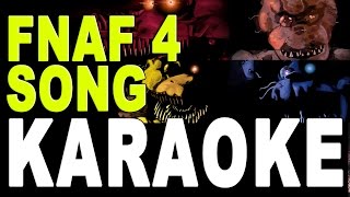 FIVE NIGHTS AT FREDDY'S 4 SONG Instrumental / Karaoke (TryHardNinja and Smike)
