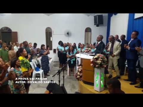 A Prova Vai Passar ao Vivo na Igreja Batista Monte Moriá em Irará Bahia