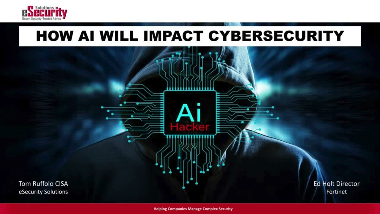 Using AI for Cyber Security Attacks &amp; Solutions (30 Min.) - eSecurity Solutions &amp; Fortinet