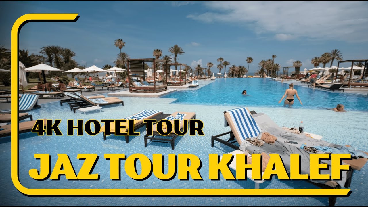 Video: 5* JAZ Tour Khalef