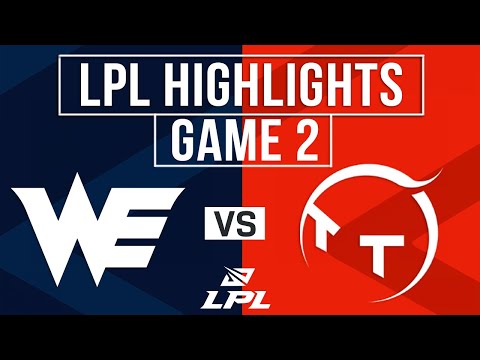 WE vs TT Highlights Game 2 | LPL 2026 Split 1 | Team WE vs TT Gaming