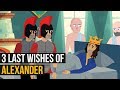 Alexander The Great's Death & His Last 3 Wishes | A Life Lesson from Greek Philosophy