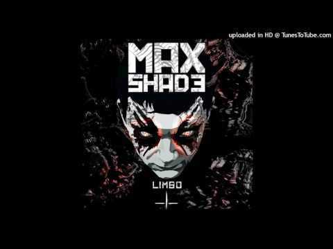 Max Shade-Limbo