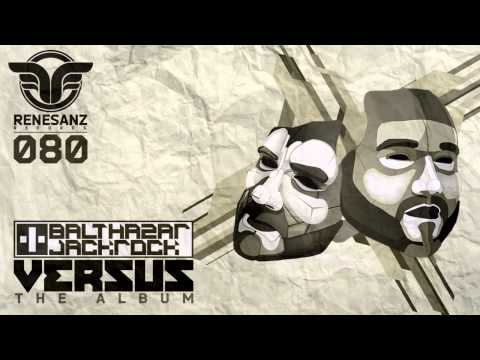 Balthazar & JackRock vs Schuhmacher - Sick On Toast | Renesanz