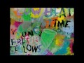 Young fresh Fellow - Low Beat