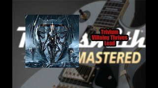 Trivium - Villainy Thrives Lead CDLC Rocksmith 2014 Remastered